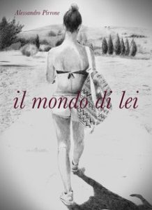 Alessandro Pirrone – Il Mondo di lei (2024)