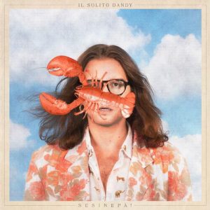 Il Solito Dandy – SESINEPÀ! (2024) .mp3 – 320 kbps