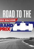 Various Artists - Road To The Big Machine Music City Grand Prix (2024) FLAC 16Bit-44.1kHz