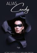 Mónica Benítez, Clara Ann Simons - Alias Candy (2024)