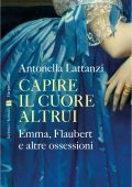 Antonella Lattanzi - Capire il cuore altrui (2024)