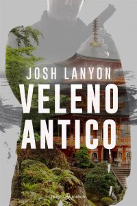 Josh Lanyon – Veleno antico. Dangerous Ground Vol. 2 (2024)