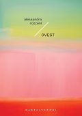 Alessandra Cozzani - Ovest (2024)