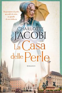Charlotte Jacobi – La casa delle perle (2024)