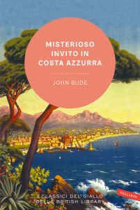 John Bude – Misterioso invito in Costa Azzurra (2024)