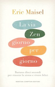 Eric Maisel – La via Zen giorno per giorno (2024)