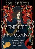 Sophie Keetch - La vendetta di Morgana (2024)