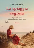 Liz Fenwick - La spiaggia segreta (2024)