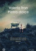 Valeria Tron - Pietra dolce (2024)