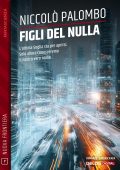 Niccolò Palombo - Figli del nulla (2024)