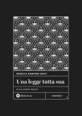 Rebecca Harding Davis - Una legge tutta sua (2024)