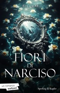 Bia Clay – Fiori di narciso (2024)