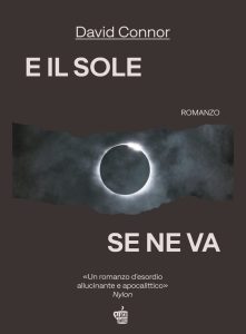 David Connor – E il sole se ne va (2024)