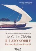 J.M.G. Le Clézio - Il lato nobile (2024)