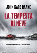 John Kare Raake - La tempesta di neve (2024)