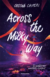 Cristina Chiperi – Across the Milky way (2024)