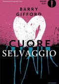 Barry Gifford - Cuore selvaggio (2024)