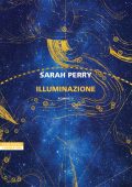 Sarah Perry - Illuminazione (2024)