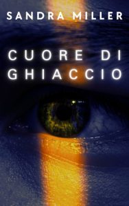 Sandra Miller – Cuore di ghiaccio. N.Y.C.S. Le indagini della detective Mallory Vol. 2 (2024)