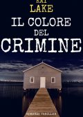Kay Lake - Il colore del crimine. Antologia legal thriller Vol. 2 (2024)