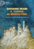 Giovanni Negri - Il sangue di Montalcino (2010)