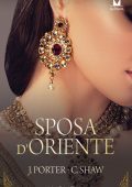 Jane Porter, Chantelle Shaw - Sposa d'Oriente (2023)