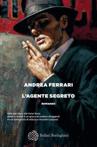 Andrea Ferrari – L’agente segreto (2020)