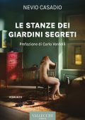Nevio Casadio - Le stanze dei giardini segreti (2024)