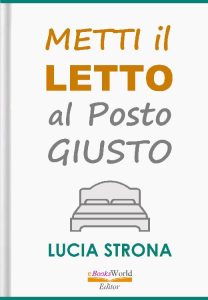 Lucia Strona – Metti il letto al posto giusto (2024)