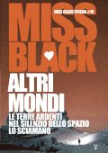 Miss Black - Altri mondi (2024)