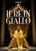 Giovanni Rossi - Il re in giallo (2024)