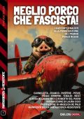 Laura Coci, Roberto Del Piano (a cura di) - Meglio porco che fascista (2024)