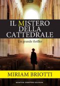 Miriam Briotti - Il mistero della cattedrale (2017)