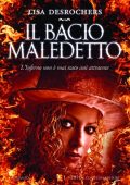 Lisa Desrochers - Il bacio maledetto (2011)