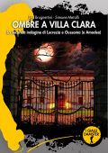 Eva Brugnettini, Simone Metalli - Ombre a Villa Clara (2024)