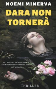 Noemi Minerva – Dara non tornerà. Le pagine del mistero Vol. 2 (2024)