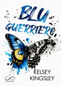 Kelsey Kingsley – Blu guerriero (2024)