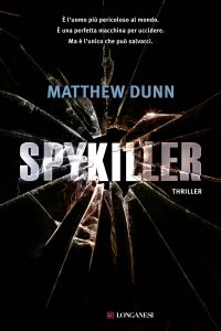Matthew Dunn – Spykiller (2012)