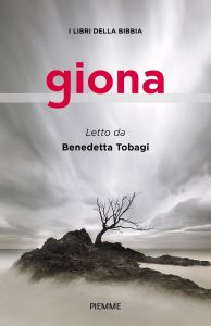 Benedetta Tobagi – I libri della Bibbia. Giona (2020)