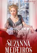 Suzanna Medeiros - Un mascalzone per natale. Scandali di Natale Vol. 3 (2024)