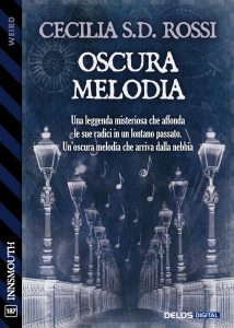 Cecilia S.D. Rossi – Oscura melodia (2024)