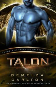 Demelza Carlton – Talon. Colony Nyx Vol. 2. (2024)