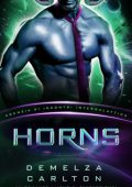 Demelza Carlton - Horns. Colony Nyx Vol. 4 (2024)