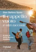 Gian Stefano Spoto - Il cappello vuoto e altri racconti (2024)