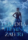 Victory Storm – L'eredità di fulmini e zaffiri (2021)