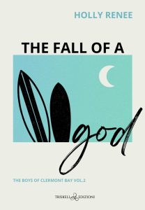 Holly Renee – The boys of Clermont Bay Vol. 2. The Fall of a God (2024)