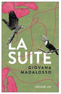 Giovana Madalosso – La suite (2024)