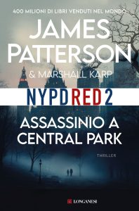 James Patterson, Marshall Karp – Assassinio a Central Park (2024)