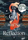 Keshe Chow - The Girl With No Reflection. L'inganno dello specchio (2024)