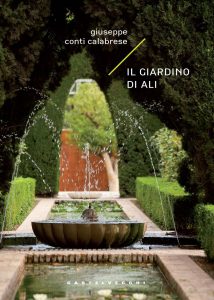 Giuseppe Conti Calabrese – Il giardino di Ali (2024)